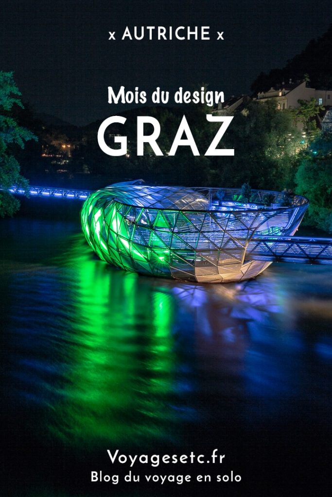 visiter graz mois du design #designmonat #graz #autriche