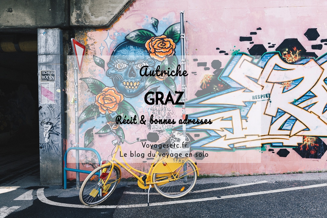 Visiter Graz - Autriche