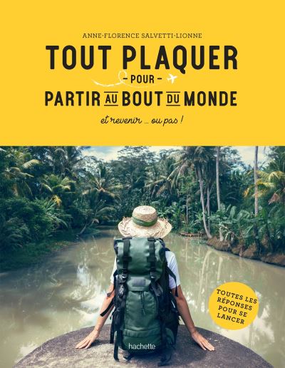 Tout-plaquer-et-partir-au-bout-du-monde