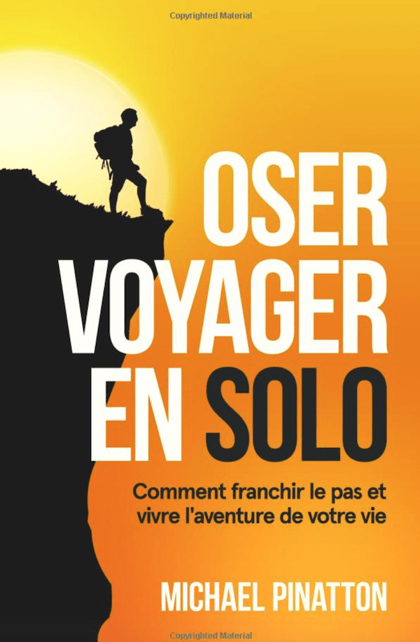 oser-voyager-seul